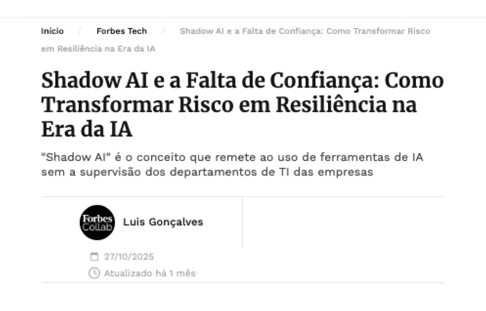 Shadow AI e a Falta de Confiança: Como Transformar Risco em Resiliência na Era da IA