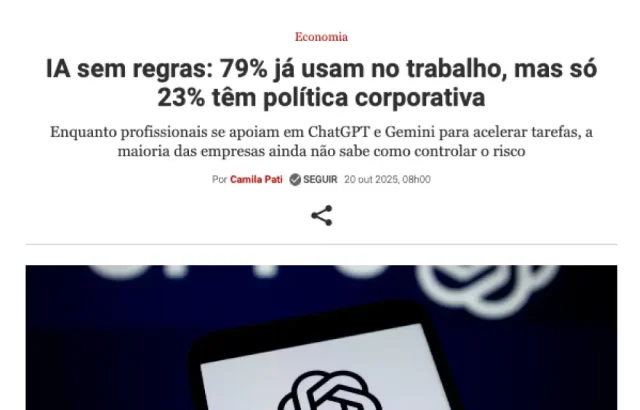 IA sem regras: 79% já usam no trabalho, mas só 23% têm política